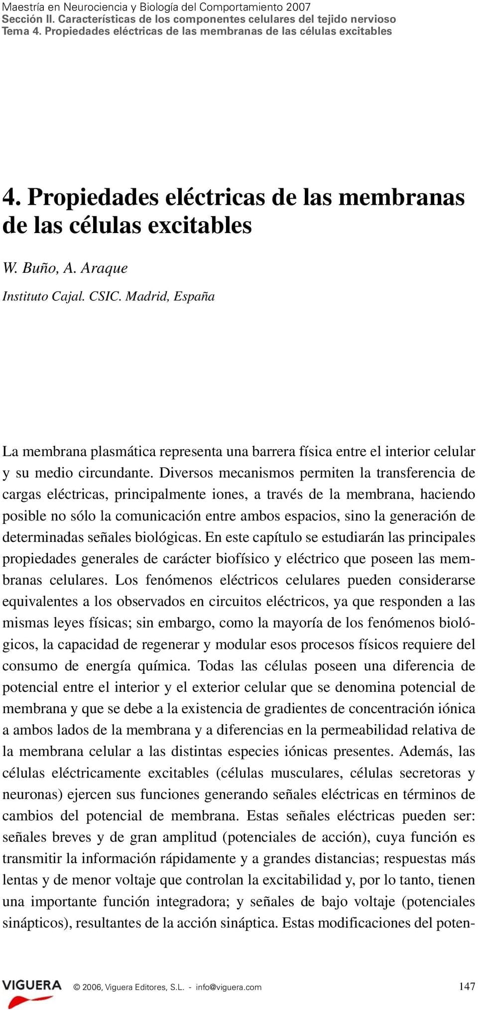 Fundamentos de la Neurociencia, Parte 1: Las Propiedades Eléctricas de la Neurona