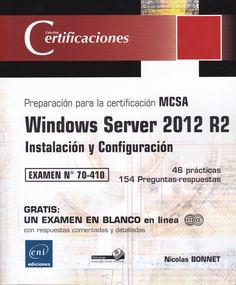 Los temas más difíciles de los exámenes MCSA de Windows Server son…