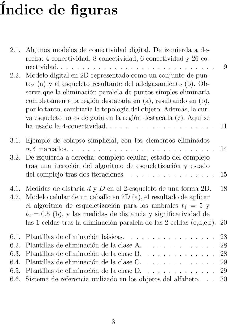 Plantillas de algoritmos: Dos Puntos – Parte 1