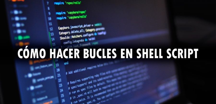 Shell Scripting con Bash para la administración de Linux – Parte 1