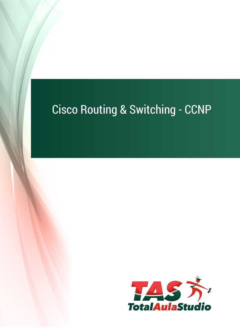 Solución de problemas de Cisco Networks: Protocolos de enrutamiento IPv4 para CCNP R&S 300-135 TSHOOT